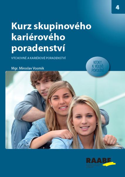 Kurz skupinového karierového poradce - 9788074964763