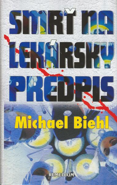 Smrť na lekársky predpis - 40-315-0705-4