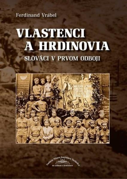 Vlastenci a hrdinovia - 978-80-972465-3-2