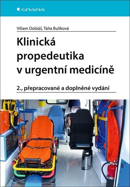 Klinická propedeutika v urgentní medicín - 978-80-271-3020-7