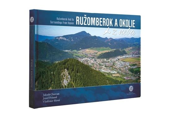 Ružomberok  a okolie z neba - 978-80-8144-293-3