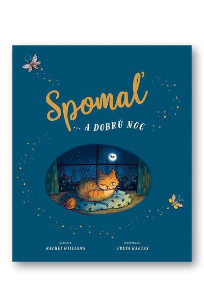 Spomaľ a... dobrú noc - 978-80-567-0821-7