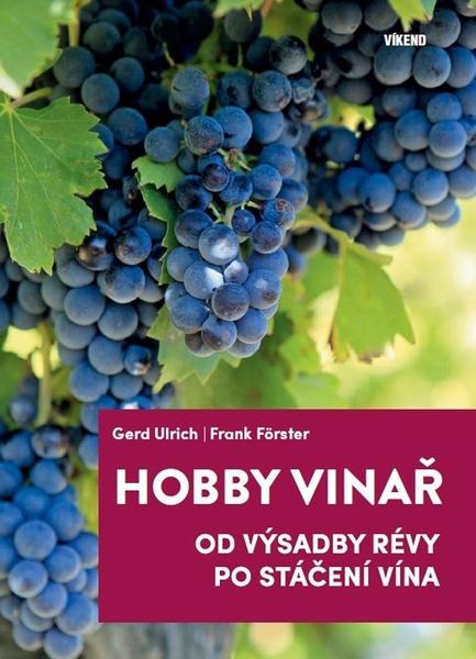 Hobby vinař - 978-80-7433-337-8