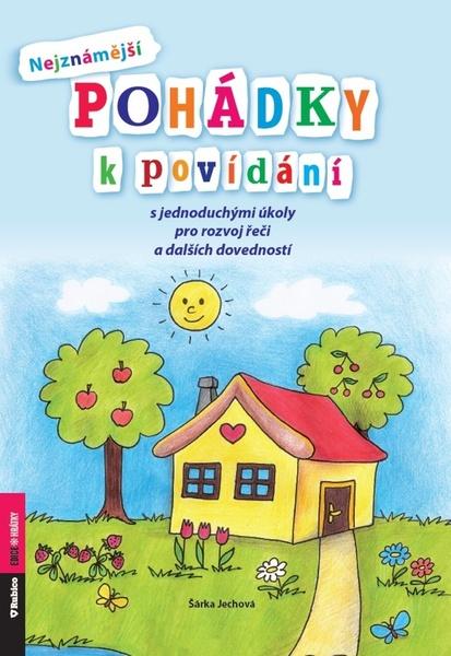 Nejznámnější pohádky k povídání - 978-80-7346-291-8