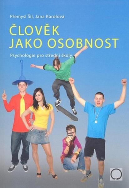 Člověk jako osobnost - 978-80-7182-314-8