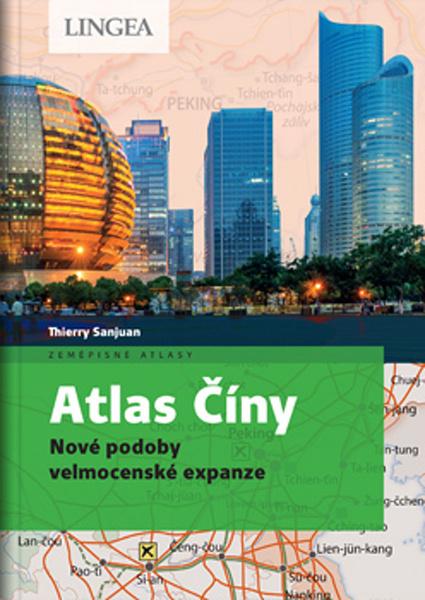 Atlas Číny - Thierry Sanjuan, Madeleine Benoit-Guyod