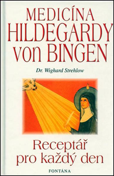 Medicína Hildegardy von Bingen - 807336140X