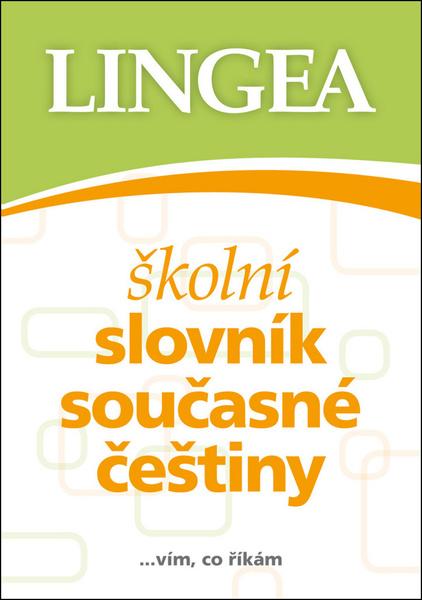 Školní slovník současné češtiny - 9788075084255
