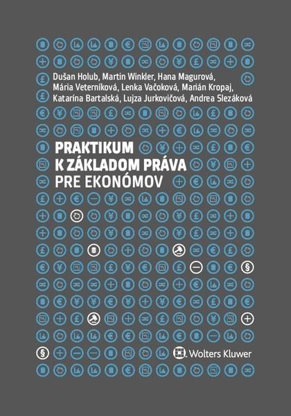 Praktikum k základom práva pre ekonómov		 - 9788081689093