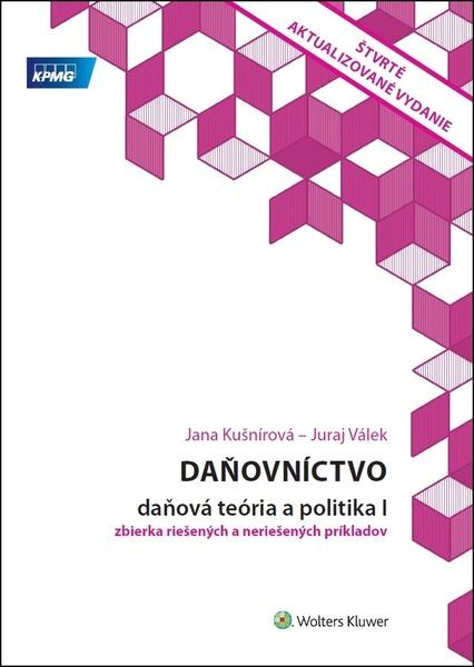 Daňovníctvo Daňová teória a politika I - 9788057100430