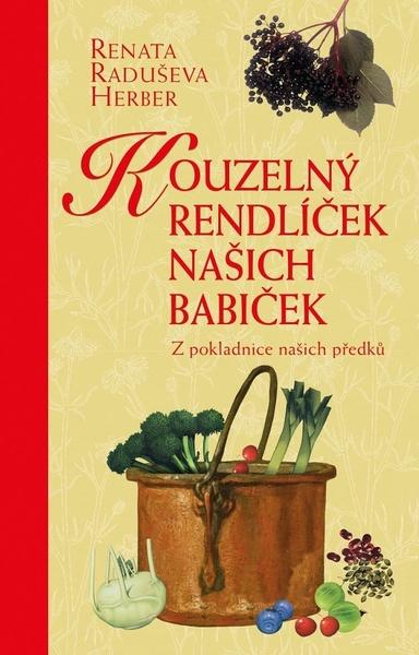 Kouzelný rendlíček našich babiček - 9788024276571