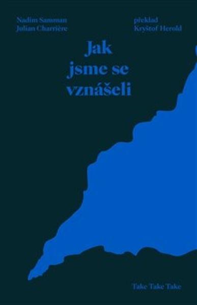 Jak jsme se vznášeli - 9788090769960