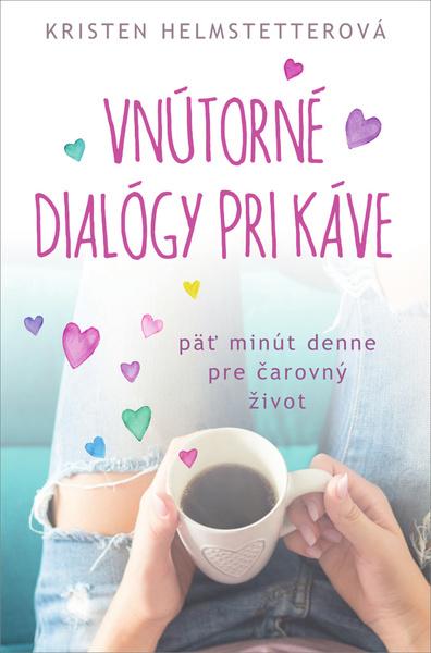 Vnútorné dialógy pri káve - 9788082500007