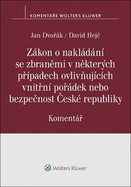 Zákon o nakládání se zbraněmi - 9788076761964