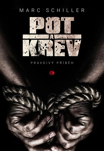 Pot a krev - 9788027800452