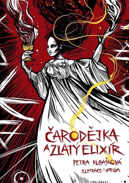 Čarodějka a zlatý elixír - 9788027800483