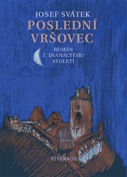 Poslední Vršovec - 9788088402077