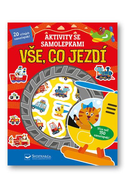 Svojtka & Co. Aktivity se samolepkami - Vše, co jezdí