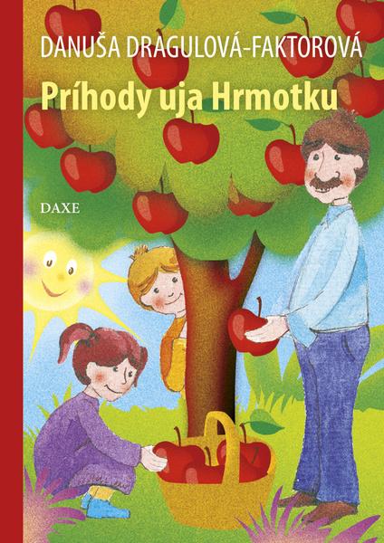Príhody uja Hrmotku - 9788082410023