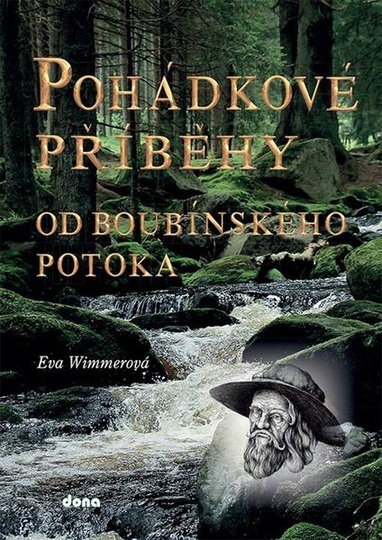 Pohádkové příběhy od Boubínského potoka - 9788073222345