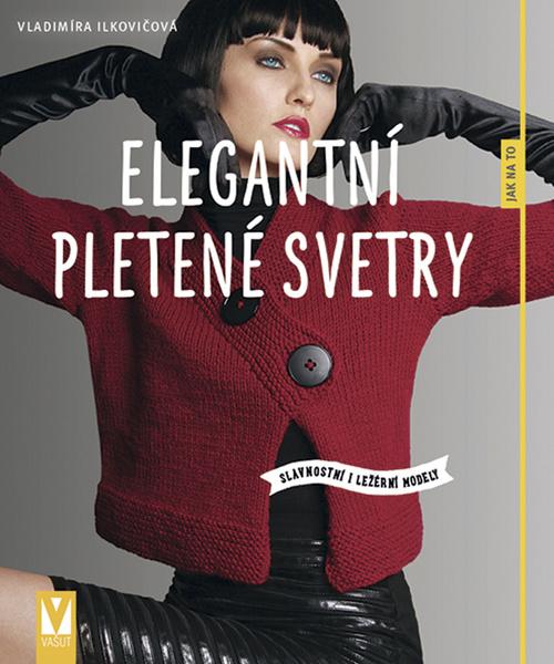 Elegantní pletené svetry - 9788075413178