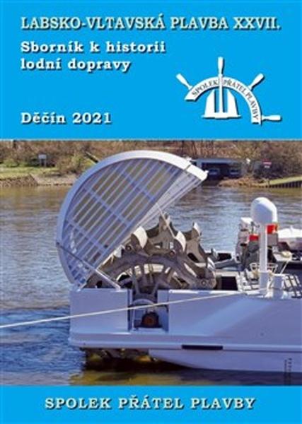 Labsko-vltavská plavba XXVII. - 9788088215585
