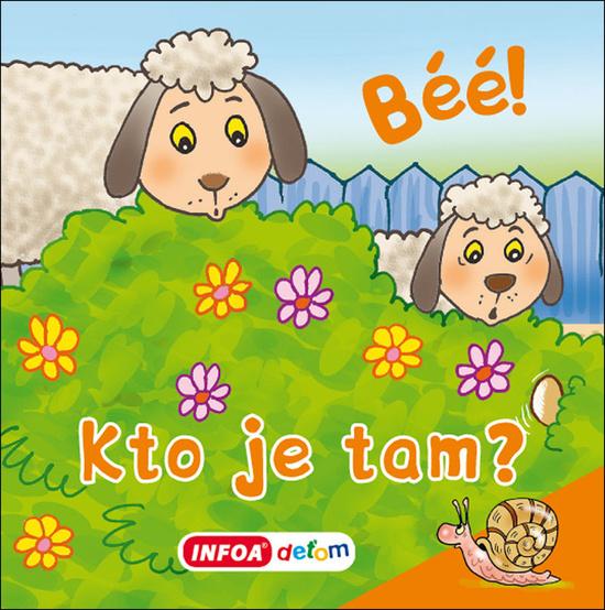 Béé! Kto je tam? - 9788075476814