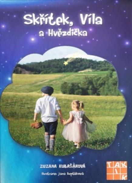 Skřítek, Víla a Hvězdička - 9788081802430