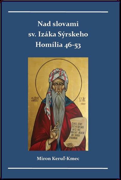 Nad slovami sv. Izáka Sýrskeho - 9788082330048