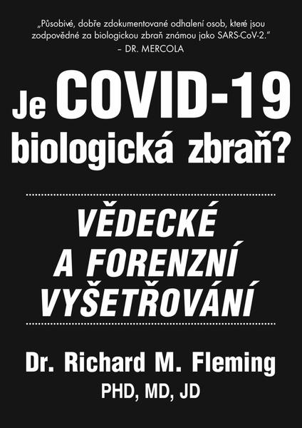 Je COVID-19 Biologická zbraň? - 9788087525821