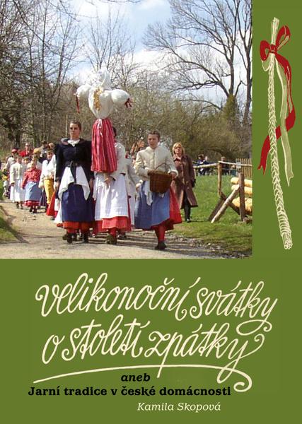Velikonoční svátky o století zpátky - 9788074704086