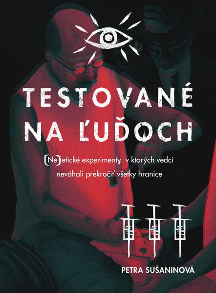 Testované na ľuďoch - 9788097399306