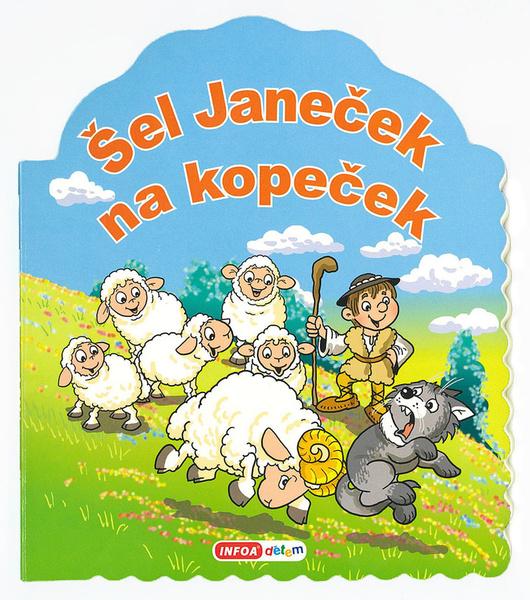 Šel Janeček na kopeček - 9788075477200