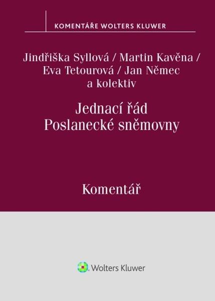 Jednací řád Poslanecké sněmovny - Jindřiška Syllová - 9788076762022