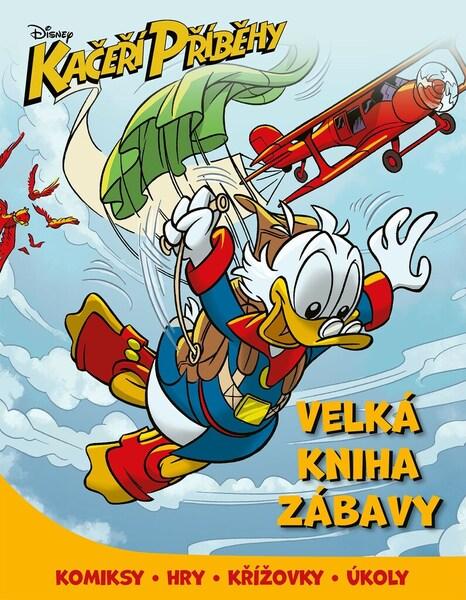 Kačeří příběhy Velká kniha zábavy - 9788025250266