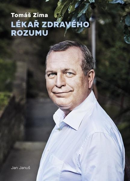Tomáš zima Lékař zdravého rozumu - 9788074925788