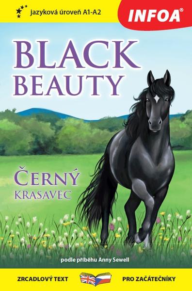 Černý krasavec / Black Beauty (Zrcadlová četba (A1 - A2))