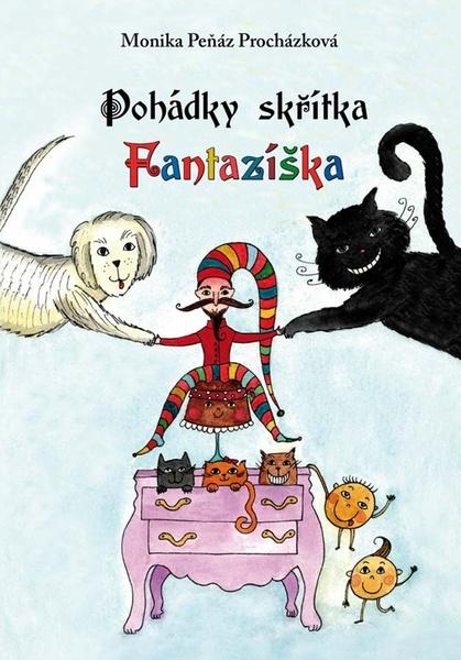 Pohádky skřítka Fantazíška - 9788076660540