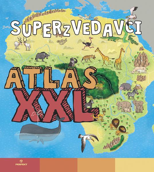 Superzvedavci XXL atlas - 9788082260437