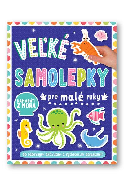 Veľké samolepky pre malé ruky More - 9788056707944