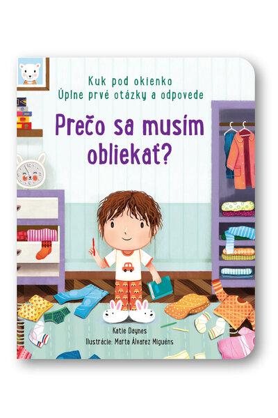 Prečo sa musím obliekať? - 9788056708101