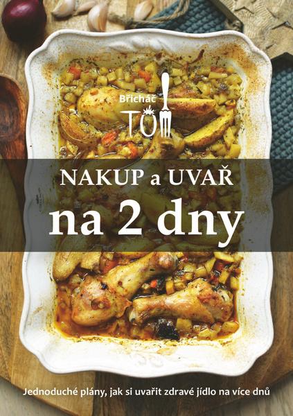 Nakup a uvař na 2 dny - 9788090842403
