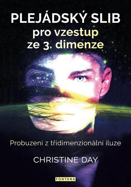 Plejádský slib pro vzestup ze 3.dimenze - 9788076510197