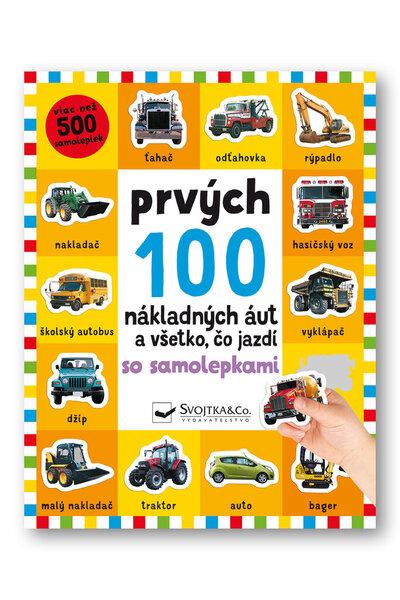 Prvých 100 nákladných áut a všetko, čo jazdí so samolepkami - Kimberley Faria - 9788056708842