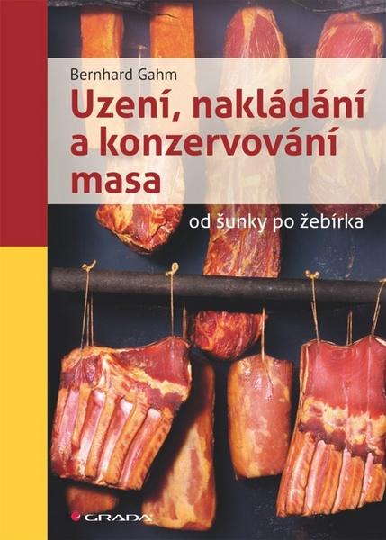 Uzení, nakládání a konzervování masa - 9788024742663