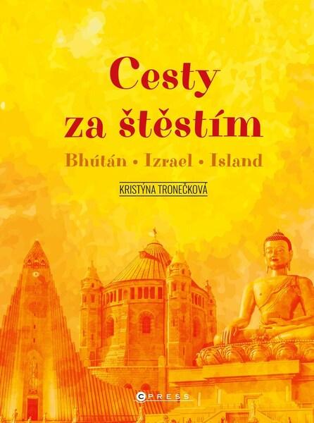 Cesty za štěstím - Kristýna Tronečková