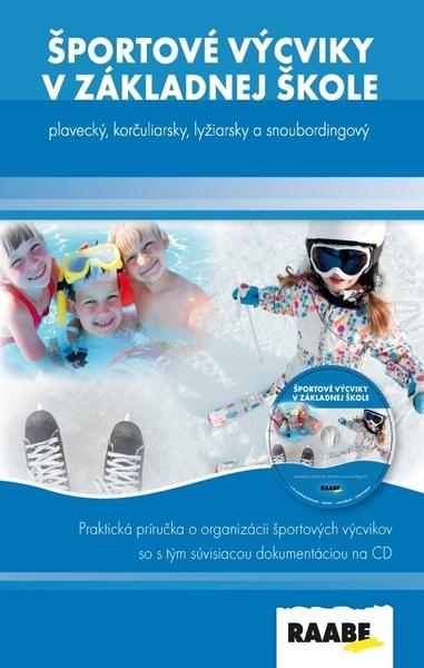 Športové výcviky v základnej škole - 9788081404962