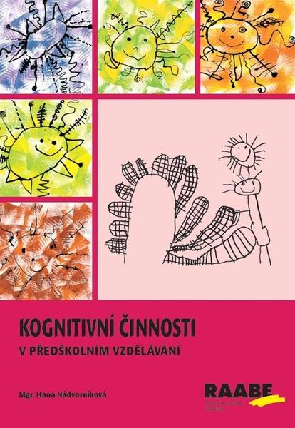 Kognitivní činnosti v předškolním vzdělávání - 9788074964671