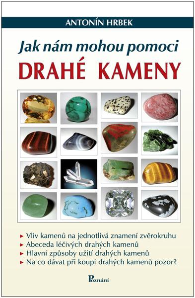 Jak nám mohou pomoci drahé kameny - 9788088395133