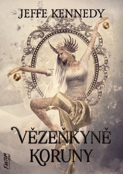 Vězeňkyně koruny - 9788075941015